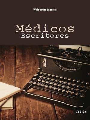 cover image of Médicos Escritores